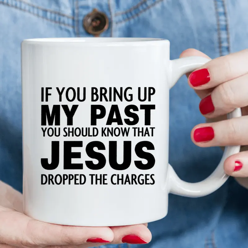 11 oz, Jesus bless you Mug - "MY PAST JESUS", funny coffee cup, Jesus mug